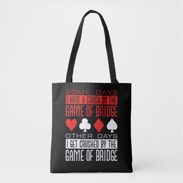 Funny Bridge Player Crushed by Game Tote Bag (Front)