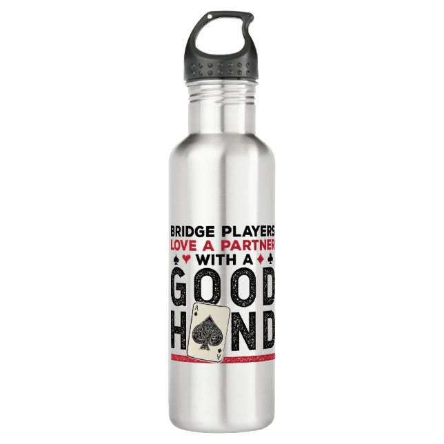 Funny Bridge Player Partner Good Hand 710 Ml Water Bottle (Front)