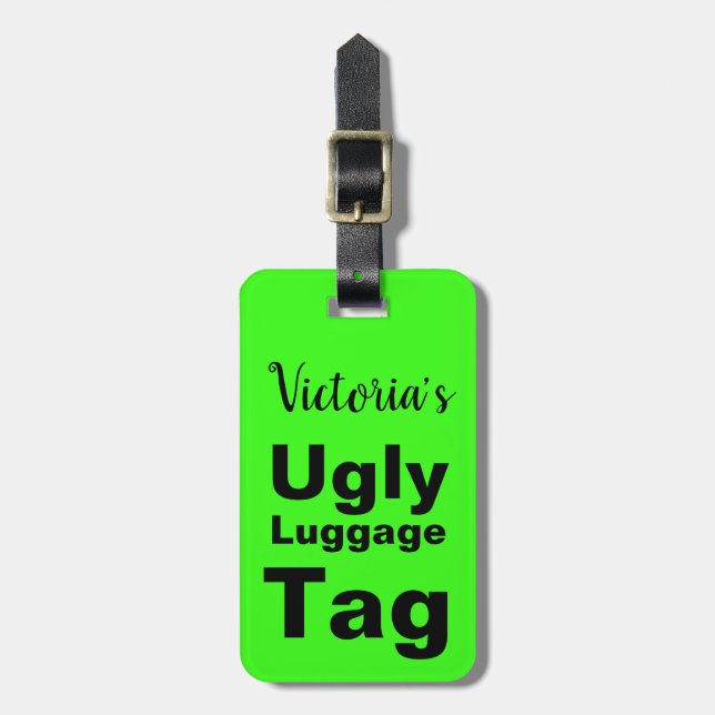 Funny Bright Green Ugly Luggage Tag (Front Vertical)