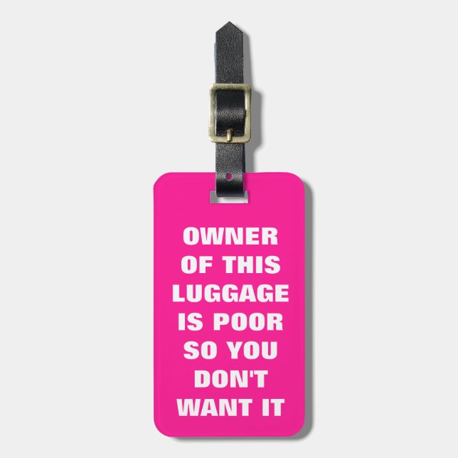 Funny Bright Neon Poor Peoples Luggage Tag (Front Vertical)