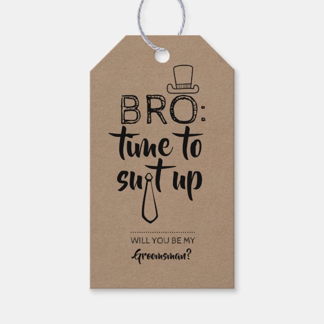Funny Bro Groomsman Proposal Gift Tags (Front)