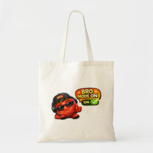 Funny Bro Mode On T-Shirt Cute Animated Characte Tote Bag