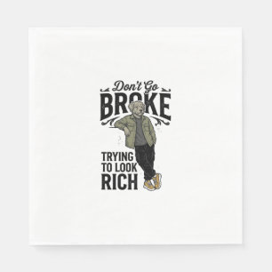 Funny Broke But Rich Vibes Vintage Dog Shirt Desig Napkin