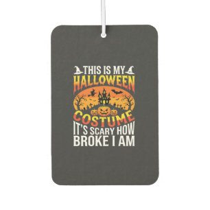 Funny Broke Halloween Costume Haunted House Design Car Air Freshener
