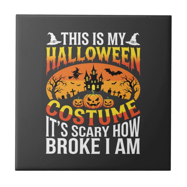 Funny Broke Halloween Costume Haunted House Design Tile (Front)