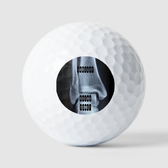 Funny Broken Fibula Xray "Break Time"    Golf Balls (Front)
