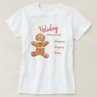 Funny Broken Gingerbread Man Holiday Stress Levels