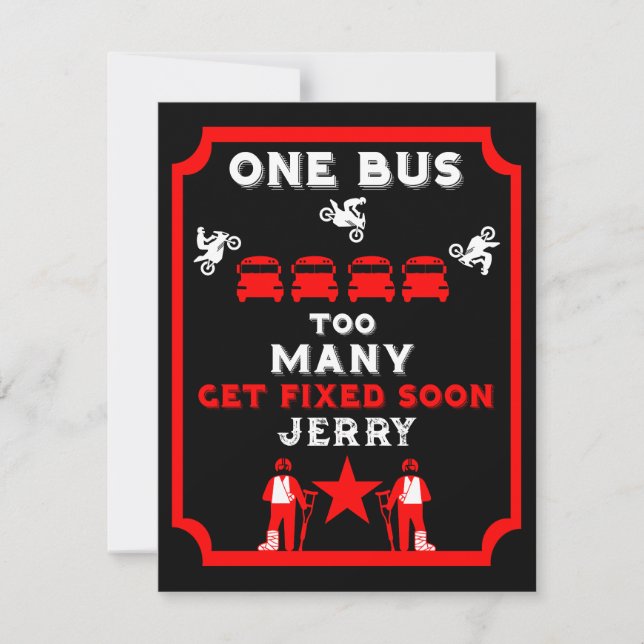 Funny Broken Leg Get Well Card (Front)