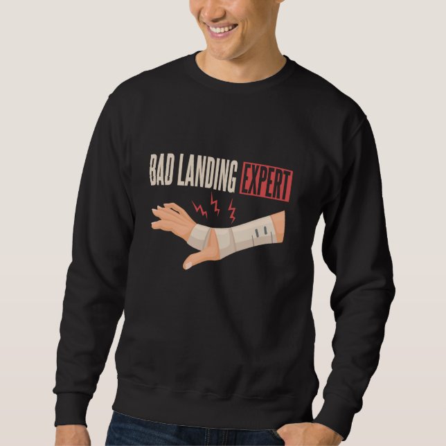 Funny Broken Wrist Get Well Soon Sweatshirt (Front)