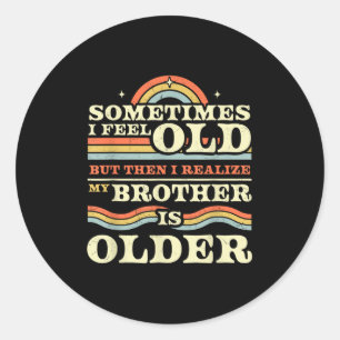 Funny Brother & Sister Sibling Tees & More Classic Round Sticker