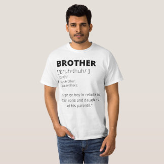 Funny brother gift t-shirt for brothers