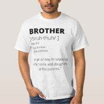 Funny brother gift t-shirt for brothers