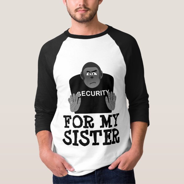 FUNNY BROTHER SECURITY T-SHIRTS TEES (Front)