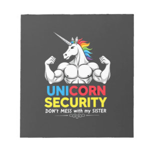 Funny Brother Unicorn Security Dont Mess With My S Notepad