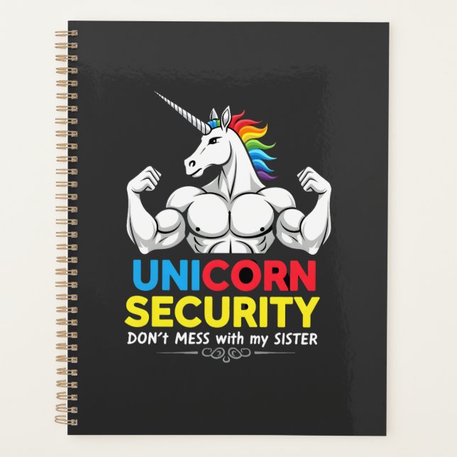 Funny Brother Unicorn Security Dont Mess With My S Planner (Front)