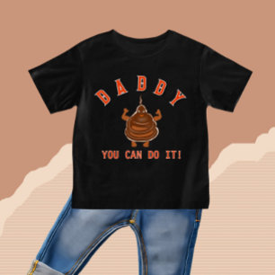 Funny brown poop baby T-Shirt
