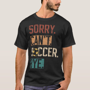 Funny Bruh I'm In 1st Grade Soccer Ck To School Bo T-Shirt