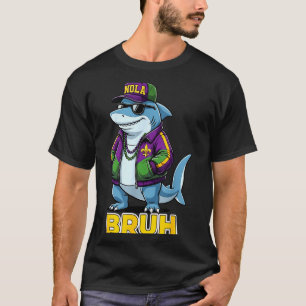 Funny Bruh Mardi Gras Carnival Shark Meme  T-Shirt