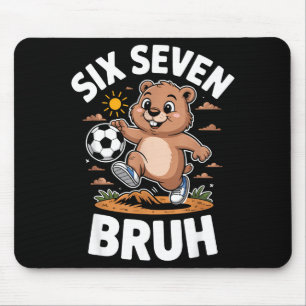 Funny Bruh Soccer Groundhog Day 67 Meme Pajamas Bo Mouse Pad