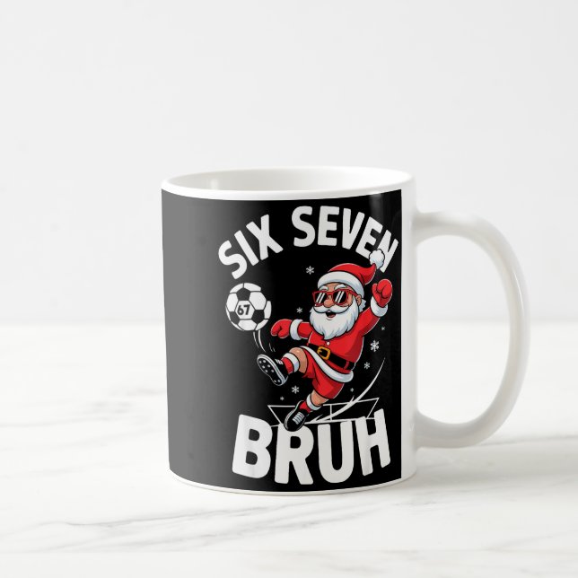 Funny Bruh Soccer Santa 67 Meme Christmas Xmas Paj Coffee Mug (Right)