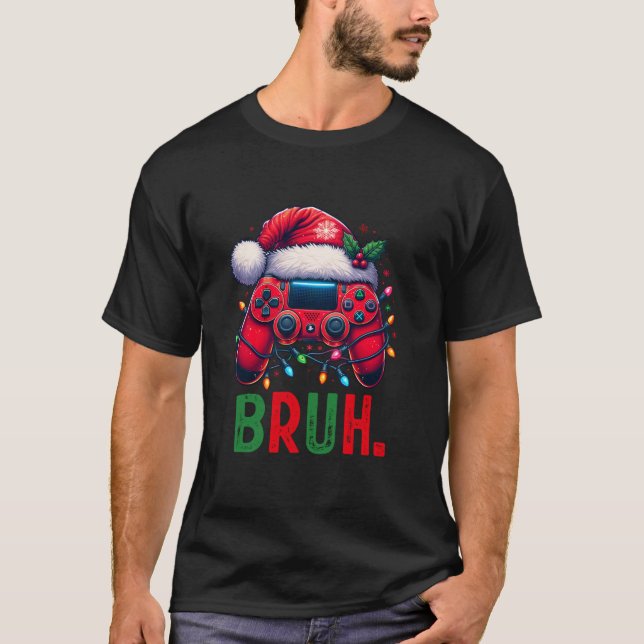 Funny Bruh Video Game Controller Christmas Santa G T-Shirt (Front)