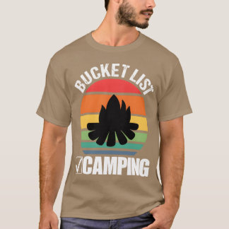 Funny Bucket Camping For Women Men funny T-Shirt
