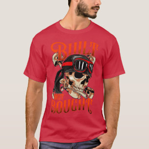 Funny Built Not Bought Motorcycle Mechanic T-Shirt