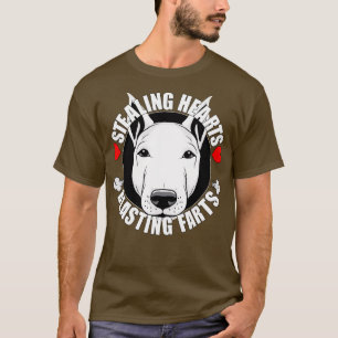 Funny Bull Terrier Stealing Hearts Blasting Farts T-Shirt