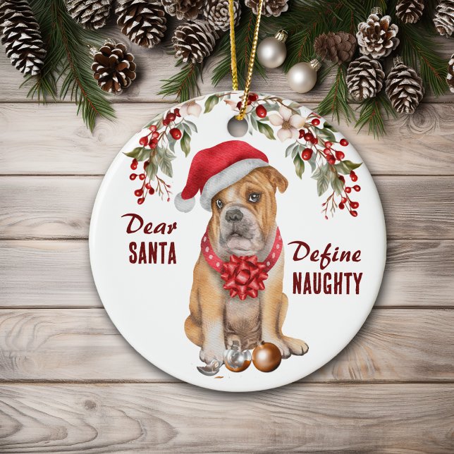 Funny Bulldog Define Naughty Christmas Ceramic Tree Decoration (Creator Uploaded)