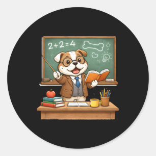 Funny Bulldog Is Teaching Design Classic Round Sticker