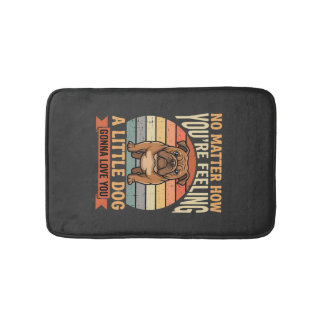 Funny Bulldog Love Quote Retro Dog Bath Mat