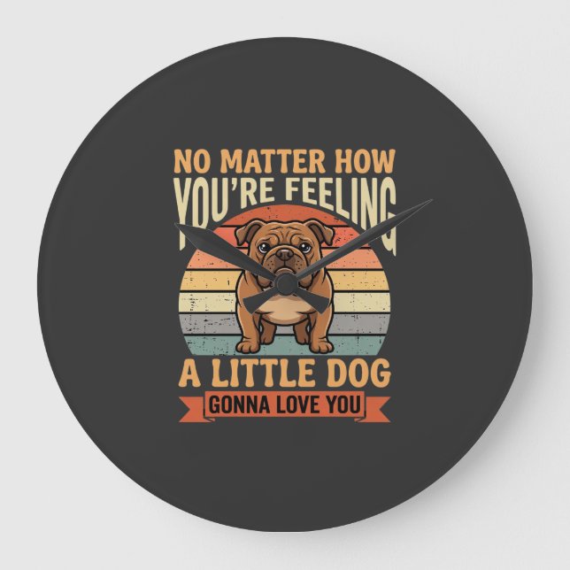 Funny Bulldog Love Quote Retro Dog Large Clock (Front)