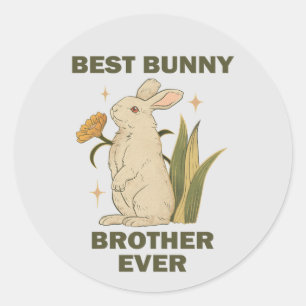 Funny Bunny, Best Bunny Brother Ever, Bunny Lover Classic Round Sticker
