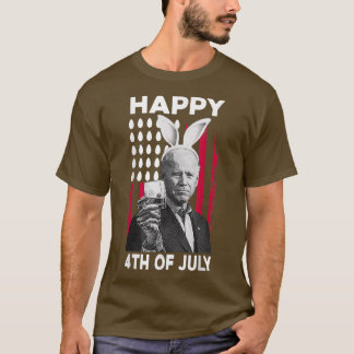 Funny Bunny Ears Biden Happy 4th Of July For Easte T-Shirt