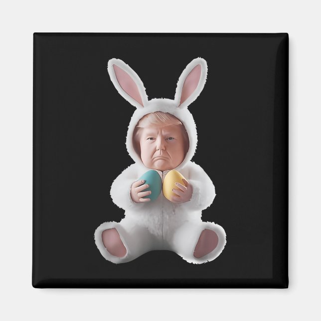 Funny Bunny Easter Trump Meme Happy Easter Day  Magnet (Front)