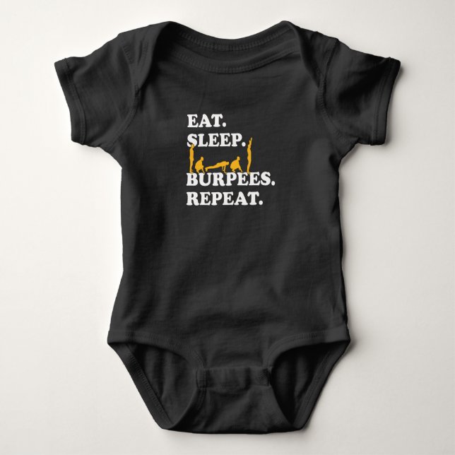 Funny Burpees Workout Fitness Motivation Exercise Baby Bodysuit (Front)