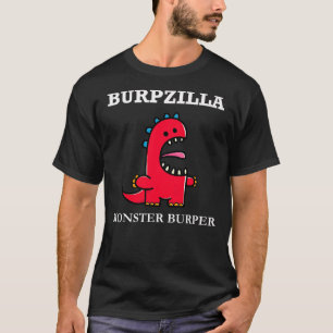 Funny Burpzilla Dinosaur Burp Zilla Boy Girl Kid A T-Shirt