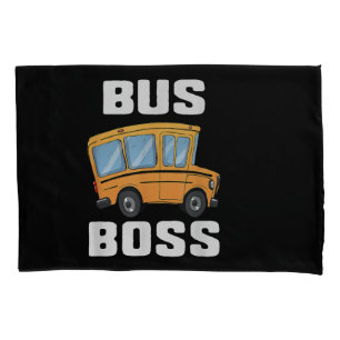 Funny Bus Boss School Bus Driver Pillowcase