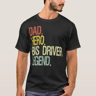 Funny bus driver dad  T-Shirt