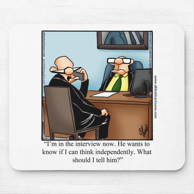 Funny Business Humour Mouse Pad  (Front)