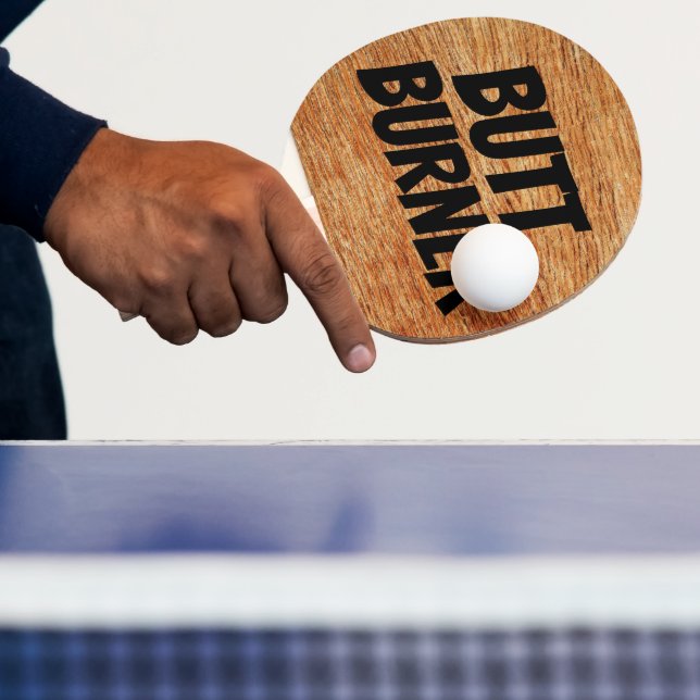 FUNNY BUTT BURNER PING PONG PADDLE (Insitu)