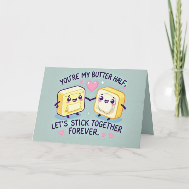 Funny Butter Half valentines day Card (Front)