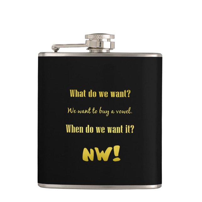 Funny Buy a Vowel — Now! Hip Flask (Front)