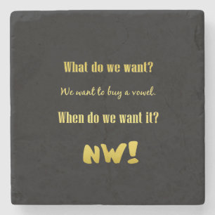 Funny Buy a Vowel — Now! Stone Coaster