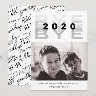 Funny "Bye 2020" Black & White Single Photo Holiday Card