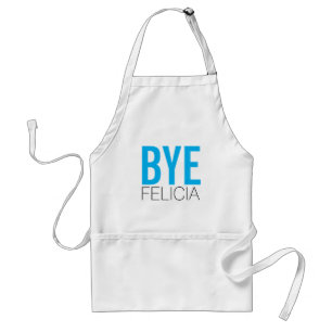 Funny BYE Felicia in Blue Standard Apron