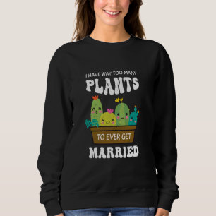 Funny Cactus Plants Friendship Aesthetic Succulent Sweatshirt