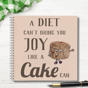 Funny Cake Joke Notebook