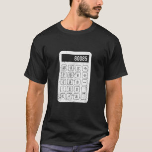 funny calculator text design dad joke prank calcul T-Shirt