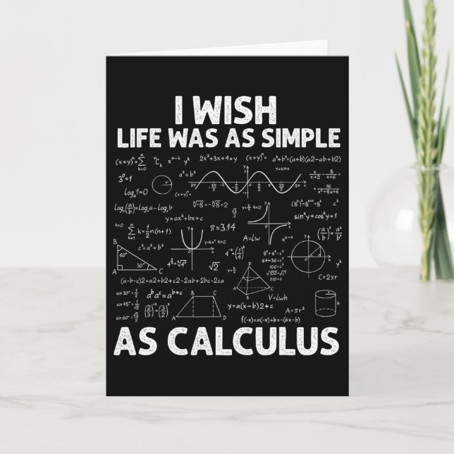 Funny Calculus For Men Women Math Teacher Math Jok Card (Front)
